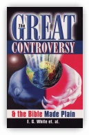 The Great Controversy & The Bible Made Plain