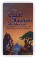 The Occult Invasion into America