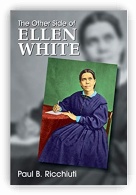 The Other Side of Ellen White