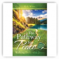 The Pathway to Peace: Walking Daily with Jesus