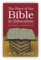 The Place of the Bible in Education