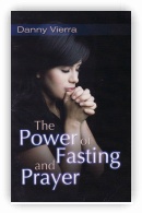 The Power of Prayer and Fasting