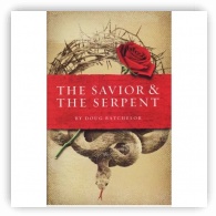 The Savior and The Serpent