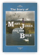 The Story of Mary Jones and Her Bible