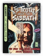 The Truth About The Sabbath