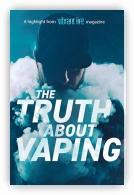 The Truth About Vaping - Vibrant Life tracts pack of 100