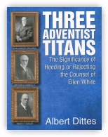 Three Adventist Titans