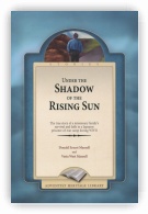 Under the Shadow of the Rising Sun