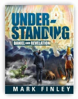 Understanding Daniel and the Revelation - Mark Finley