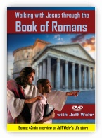 Walking with Jesus through the Book of Romans DVD