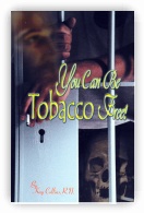 You Can Be Tobacco Free!