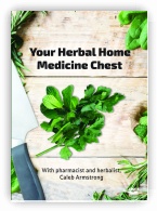 Your Herbal Home Medicine Chest