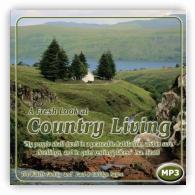 A Fresh Look at Country Living - MP3 CD