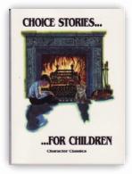 Choice Stories for Children