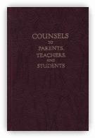Counsels to Parents, Teachers & Students - Hardcover