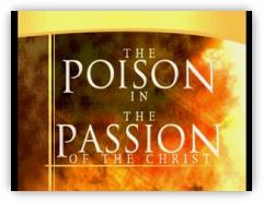 God's Final Call #11 DVD The Poison of the Passion