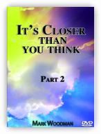 It's Closer Than You Think Part 2 DVD