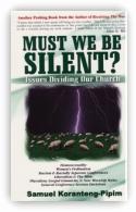 Must We Be Silent?