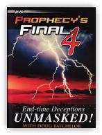 Prophecy's Final 4 - set of 2 DVD's