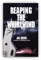 Reaping the Whirlwind