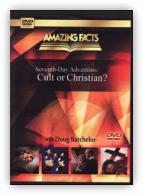 Seventh-day Adventist:  Cult or Christian DVD