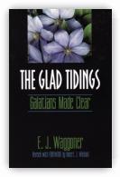 The Glad Tidings - Galatians Made Clear ( Currently out of Stock