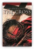 The High Cost of the Cross
