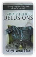 The Rapture Delusions