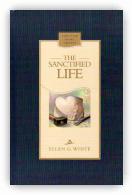 The Sanctified Life - Hardcover