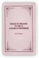 What it means to be a Chuch Member