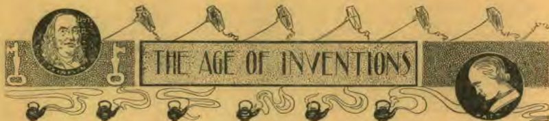 Decorative heading reading The Age of Inventions